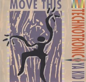 Move This - Technotronic (Ft. Ya Kid K)