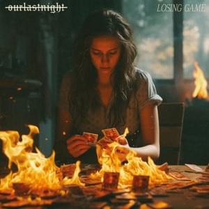 Losing Game - Our Last Night