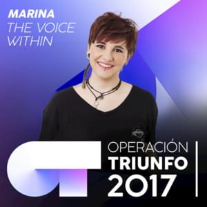 The Voice Within - Operación Triunfo 2017 (Ft. Marina Jade)