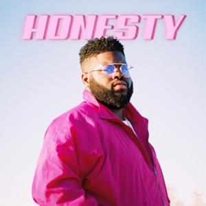 Pink Sweat$ - Honesty (Türkçe Çeviri) - Lyrxo Türkçe Çeviri