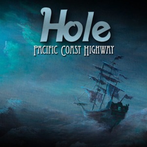 Pacific Coast Highway - Hole