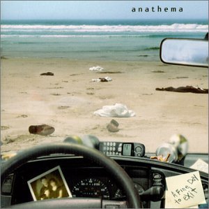 A Fine A Day to Exit - Anathema