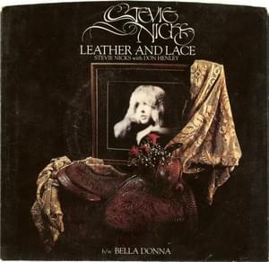 Leather and Lace - Stevie Nicks (Ft. Don Henley)