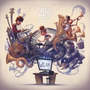 Weak - AJR