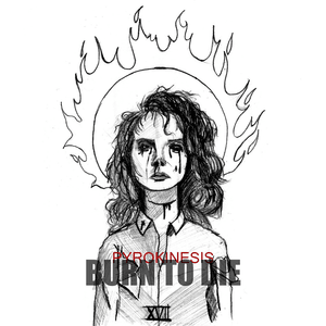 Вечно 17 (Forever 17) - ​pyrokinesis