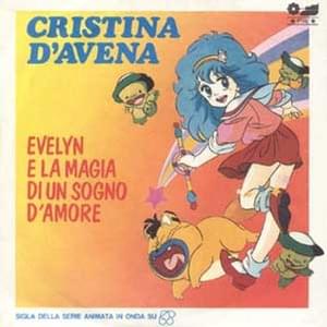 Evelyn e la magia di un sogno d’amore - Cristina D'Avena