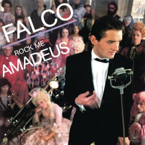 Rock Me Amadeus - Falco