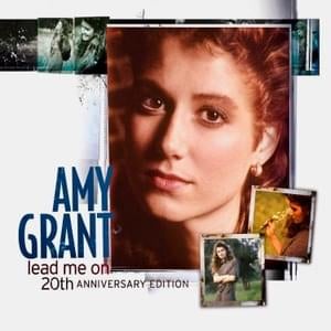 Lead Me On (live) - Amy Grant