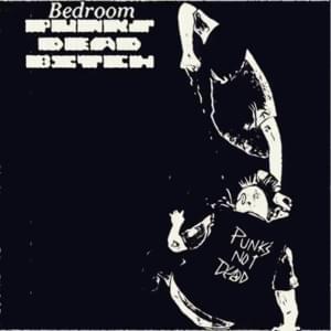 Fuck Bedroom Punk - ‎belowground