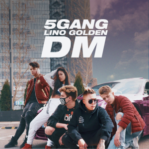 DM - 5Gang (Ft. Lino Golden)