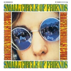 Don’t Go Breaking My Heart - Roger Nichols and the Small Circle of Friends