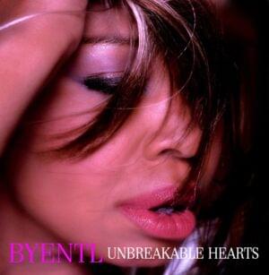 Unbreakable Hearts - BYentl