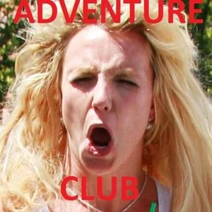 Till the World Ends (Adventure Club Dubstep Remix) - Britney Spears