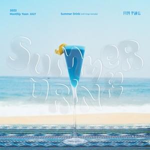 Summer Drink - Yoon Jong Shin (윤종신) (Ft. 濱田金吾 (Kingo Hamada))