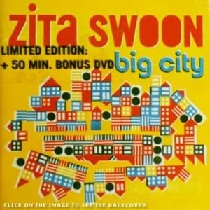 Everything is Not The Same - Zita Swoon