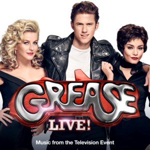 Beauty School Dropout (From “Grease Live!” Music From The Television Event) - Boyz II Men & Grease Live Cast