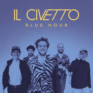 Blue Hour - ​il Civetto