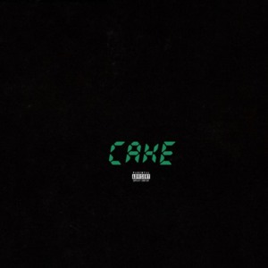 Cake - WunTayk Timmy (Ft. Bryson Tiller)