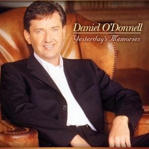 I Can’t Help It (If I’m Still in Love With You) - Daniel O'Donnell