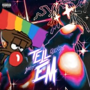 Tell Em - Clownward