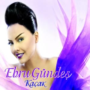 Saygılarımla - Ebru Gündeş