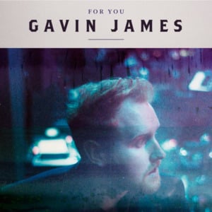 For You - Gavin James