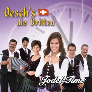 Swiss-Girl - Oesch's die Dritten