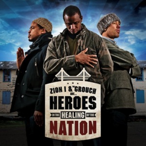 Healing of the Nation - Zion I (Ft. The Grouch)