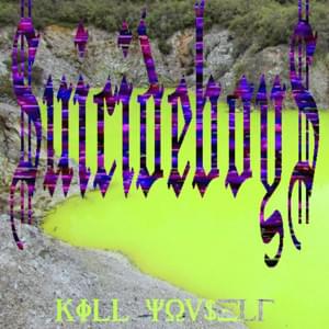 Kill Yourself - $uicideboy$