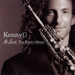 Sorry Seems to Be the Hardest Word - Kenny G (Ft. Richard Marx)