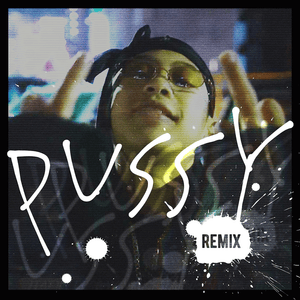 Pussy (Remix) - 太郎忍者 - Taro Ninja (Ft. A-THUG, Jin Dogg, MonyHorse & Shurkn Pap)