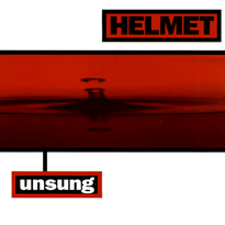 Unsung - Helmet