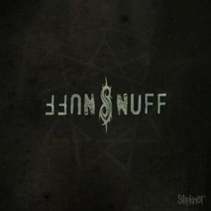 Snuff - Slipknot