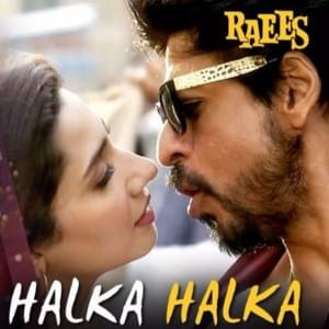 Halka Halka - Shreya Ghoshal & Sonu Nigam