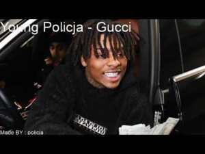 Gucci - Young Policja