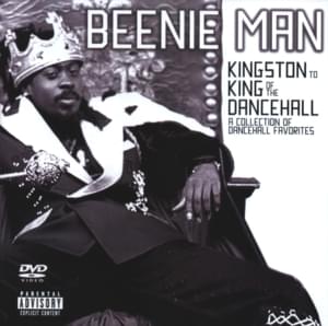 King of the Dancehall - Beenie Man