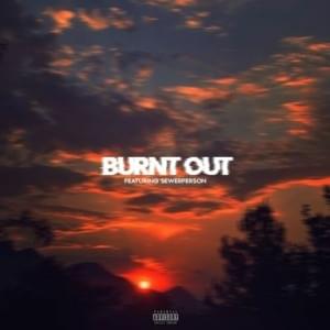 ​burnt out - Zig (sc) (Ft. Sewerperson)