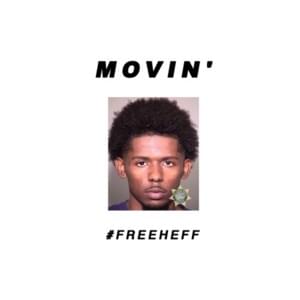 Movin’ - Heff