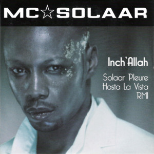 Inch’Allah - MC Solaar