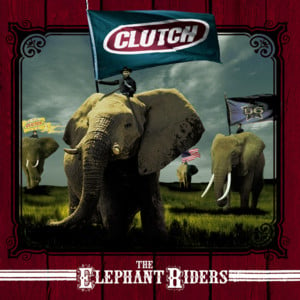 Elephant Riders - Clutch