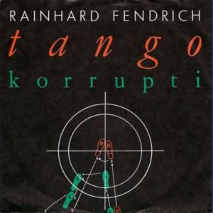 Tango Korrupti - Rainhard Fendrich