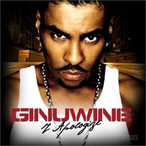 I Apologize (remix) - Ginuwine