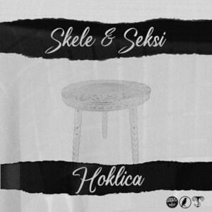 Hoklica - Skele (SRB) (Ft. Seksi)