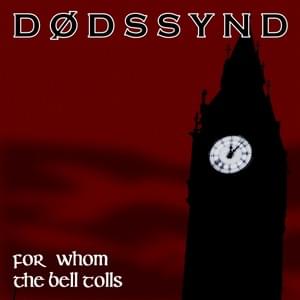 For Whom The Bell Tolls - Dødssynd