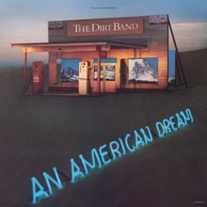 An American Dream - Nitty Gritty Dirt Band