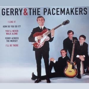 Hallelujah I Love Her So - Gerry and The Pacemakers