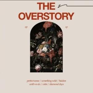 Diamond Days - The Overstory