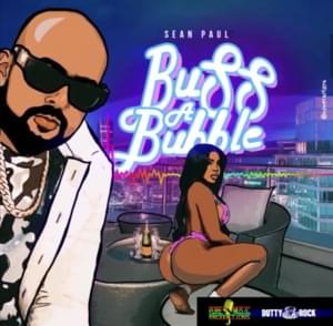 Buss a Bubble - Sean Paul