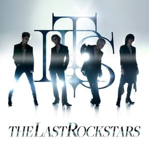 The Last Rockstars (Paris Mix) - THE LAST ROCKSTARS