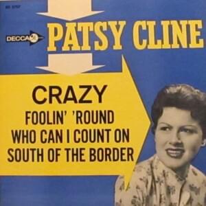 South of the Border - Patsy Cline